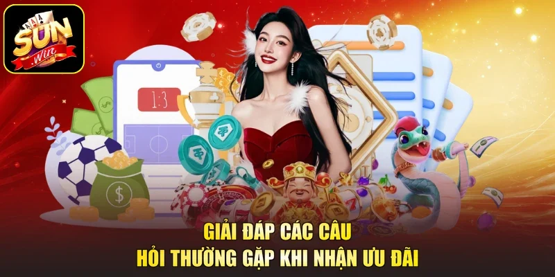 Giải đáp các câu hỏi thường gặp khi nhận ưu đãi