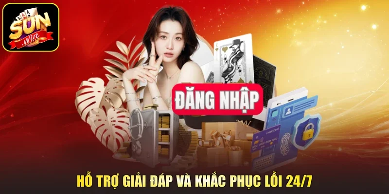 Hỗ trợ giải đáp và khắc phục lỗi 24/7