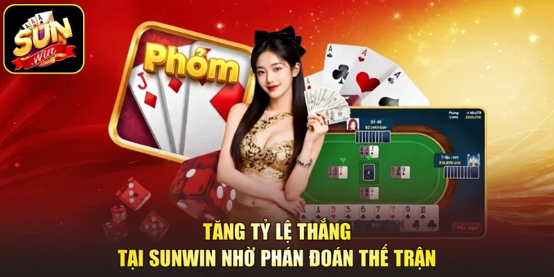 Tăng tỷ lệ thắng tại Sunwin nhờ phán đoán thế trận